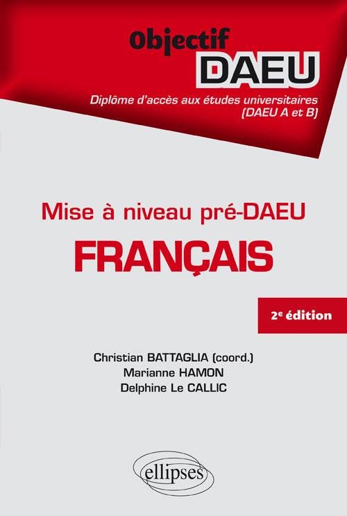 Français mise à niveau pré-DAEU. 2e édition