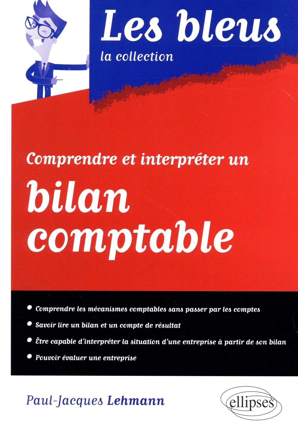 Comprendre et interpréter un bilan comptable