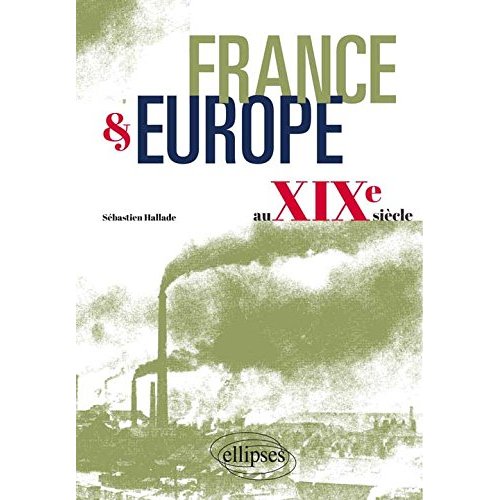 France & Europe au XIXe siècle