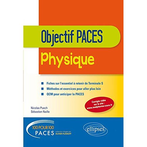 Physique. Objectif PACES