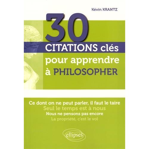 30 citations clés pour apprendre à philosopher