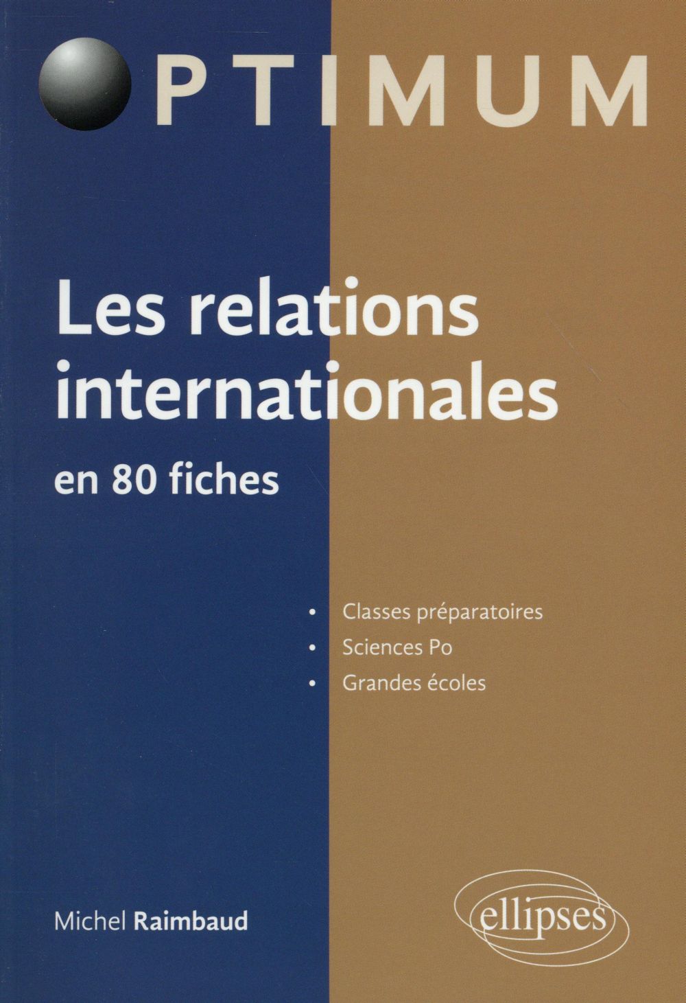 Les relations internationales en 80 fiches