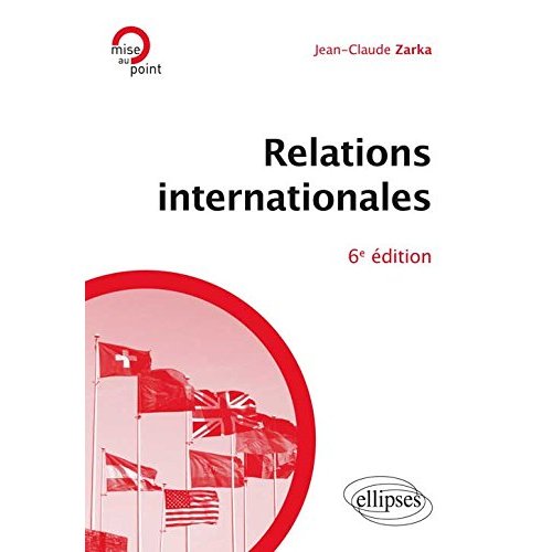 Relations internationales. 6e édition