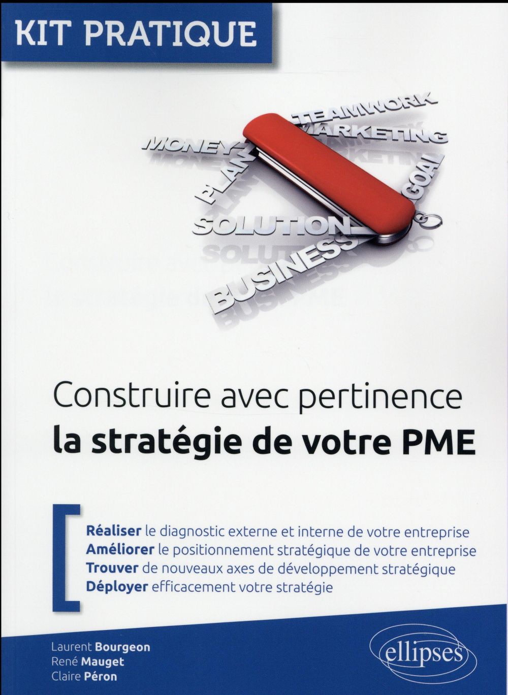 Construire avec pertinence la stratégie de votre PME