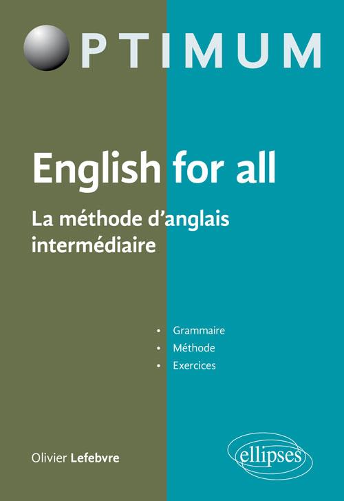 English for all. La méthode d'anglais intermédiaire
