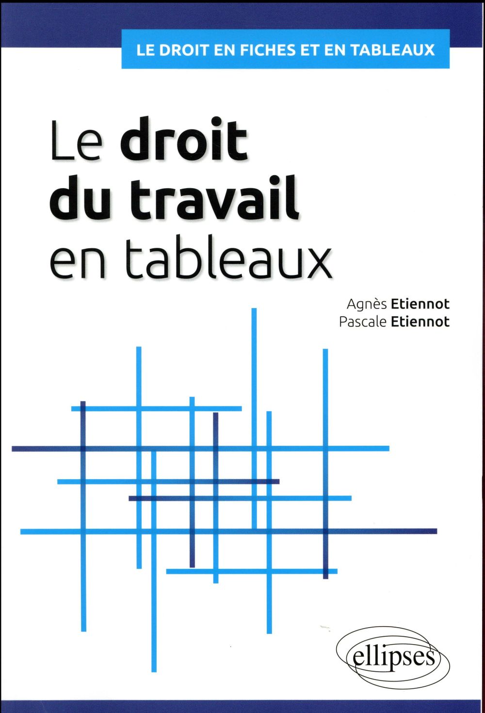 Le droit du travail en tableaux