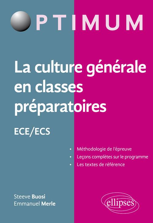 La culture générale en classes préparatoires (ECE/ECS)