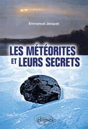 Les météorites et leurs secrets