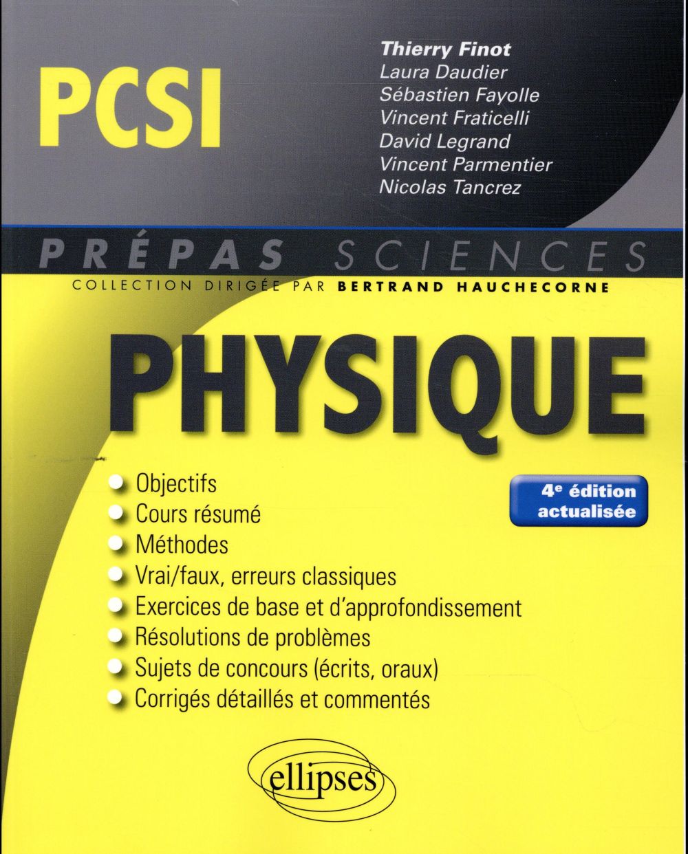 Physique PCSI. 4e édition revue et corrigée