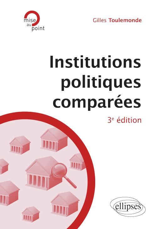 Institutions politiques comparées. 3e édition