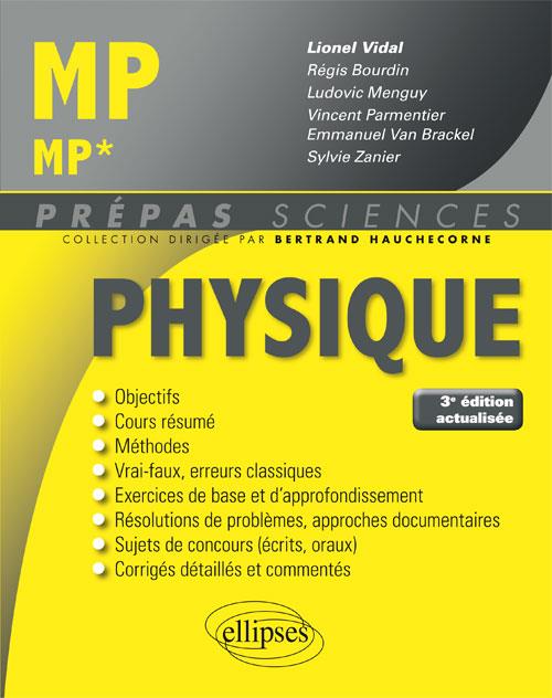 Physique MP/MP*. 3e édition revue et corrigée