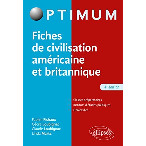 Fiches de civilisation américaine et britannique. 4e édition