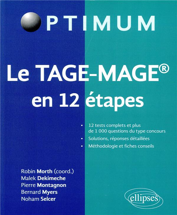 Le TAGE-MAGE en 12 étapes