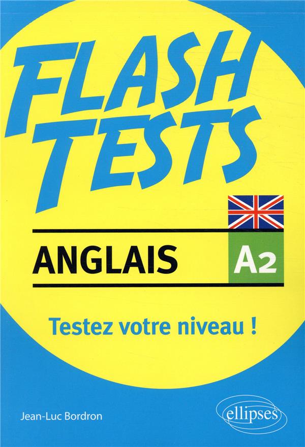 Anglais A2. Testez votre niveau !