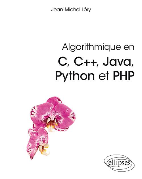 Algorithmique en C, C , Java, Python et PHP