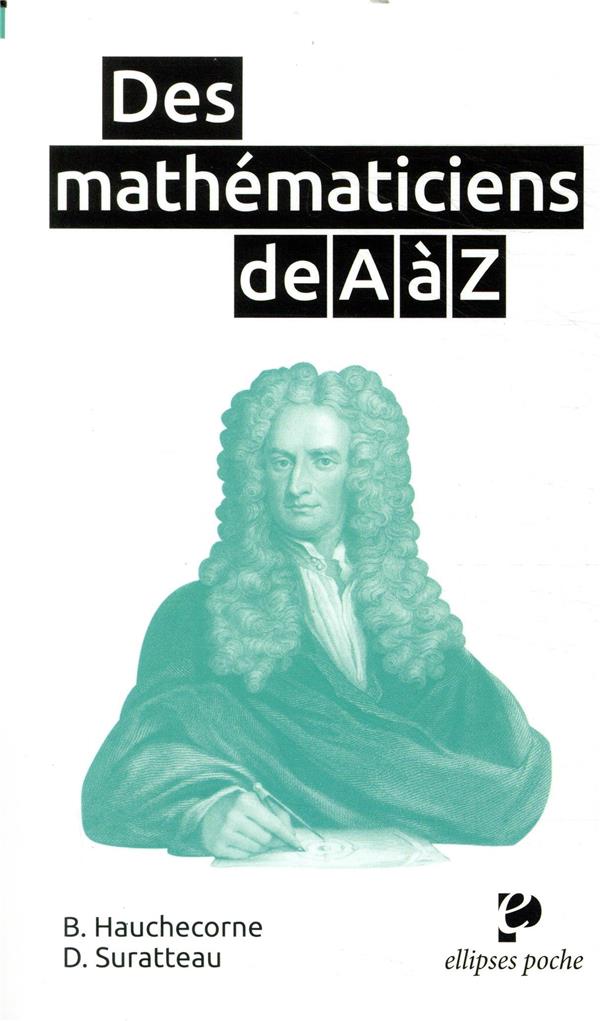 Des mathématiciens de A à Z