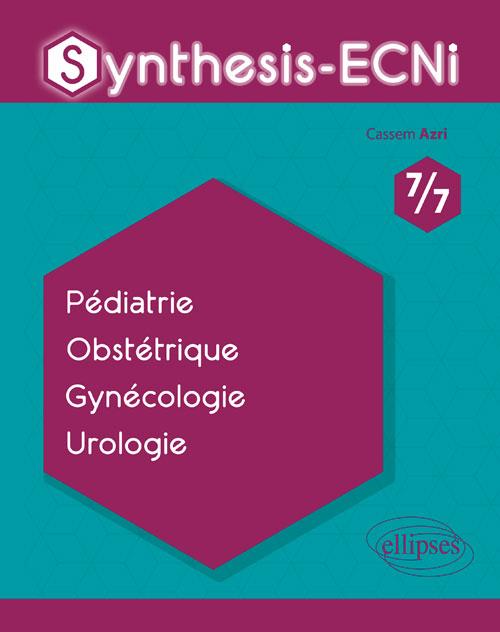 Pédiatrie, Obstétrique, Gynécologie, Urologie