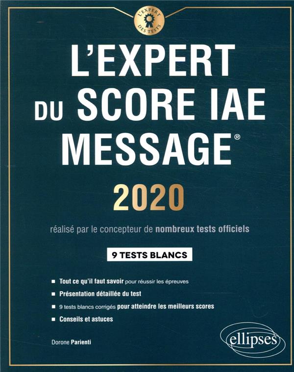 L'expert du Score IAE Message. 9 tests blancs, Edition 2020