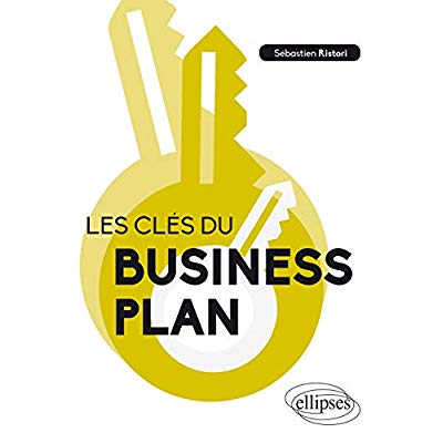 Les clés du business plan