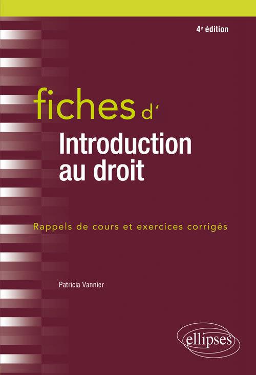 Fiches d'introduction au droit. 4e édition