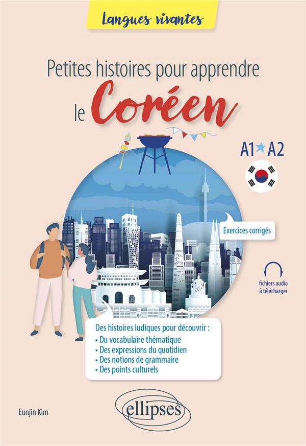Petites histoires pour apprendre le coréen A2-B1
