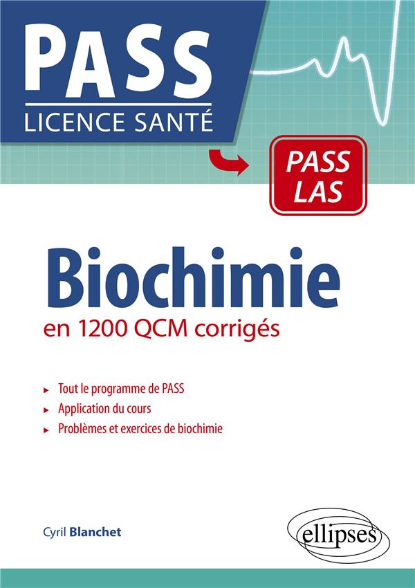 Biochimie en 1200 QCM corrigés
