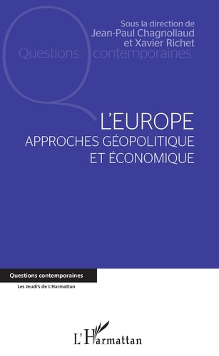 L'Europe. Approches géopolitique et économique
