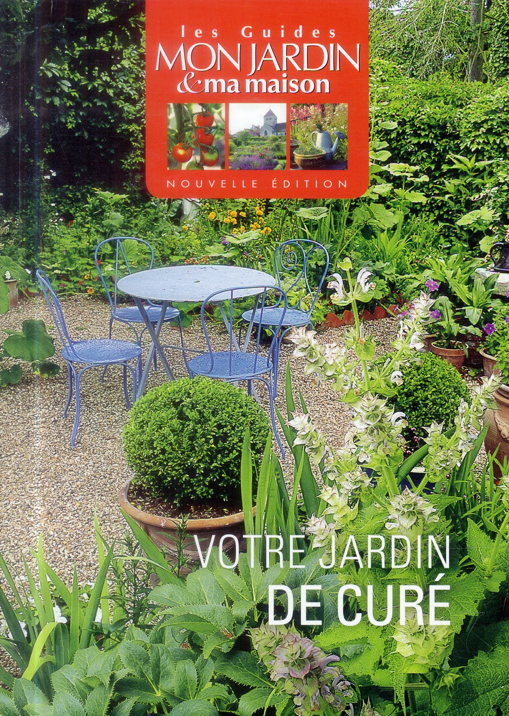Votre jardin de curé