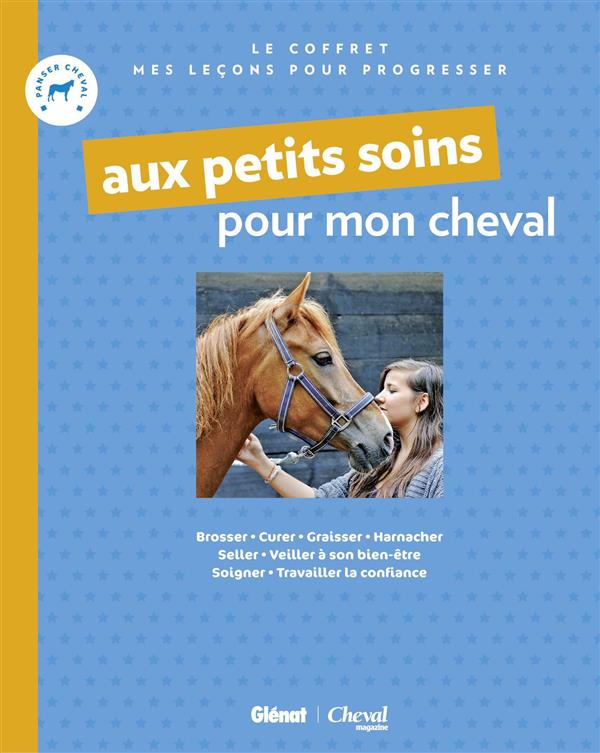 Coffret Aux petits soins pour mon cheval. Avoir un cheval à soi ; Je prends soin de mon cheval