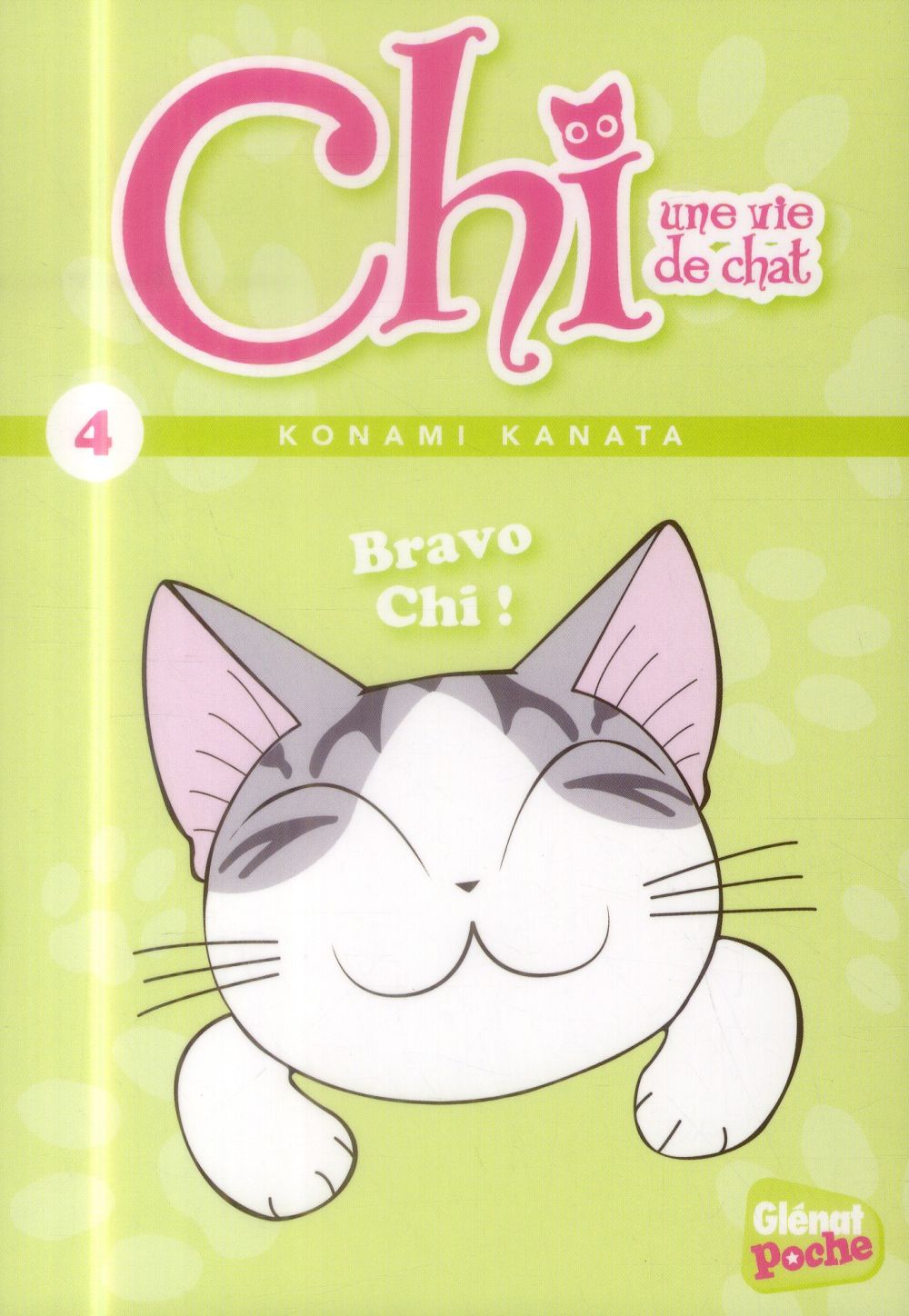 Chi, une vie de chat Tome 4 : Bravo Chi !