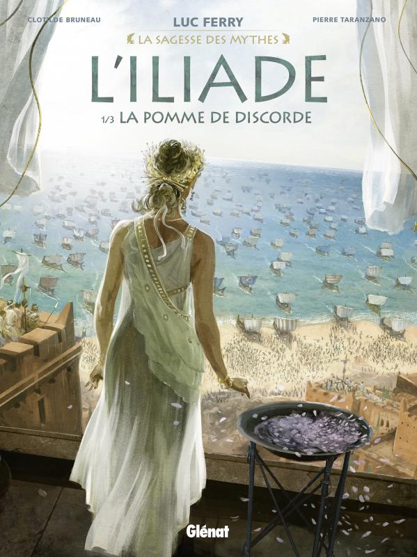La sagesse des mythes : L'Iliade Tome 1 : La pomme de discorde