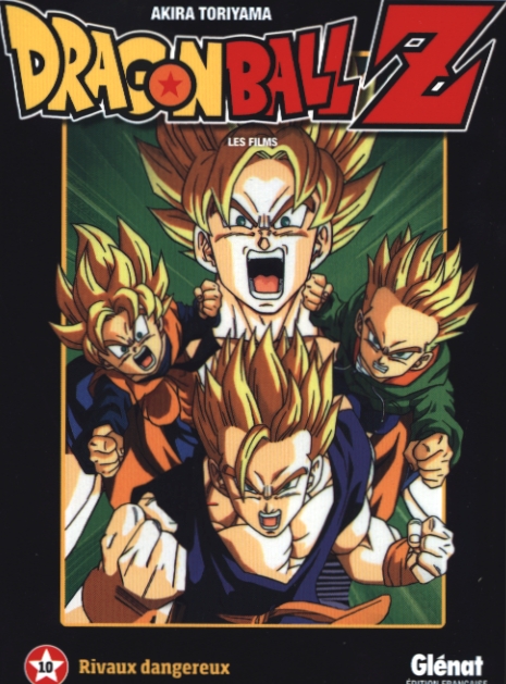 Dragon Ball Z Les films Tome 10 : Rivaux dangereux