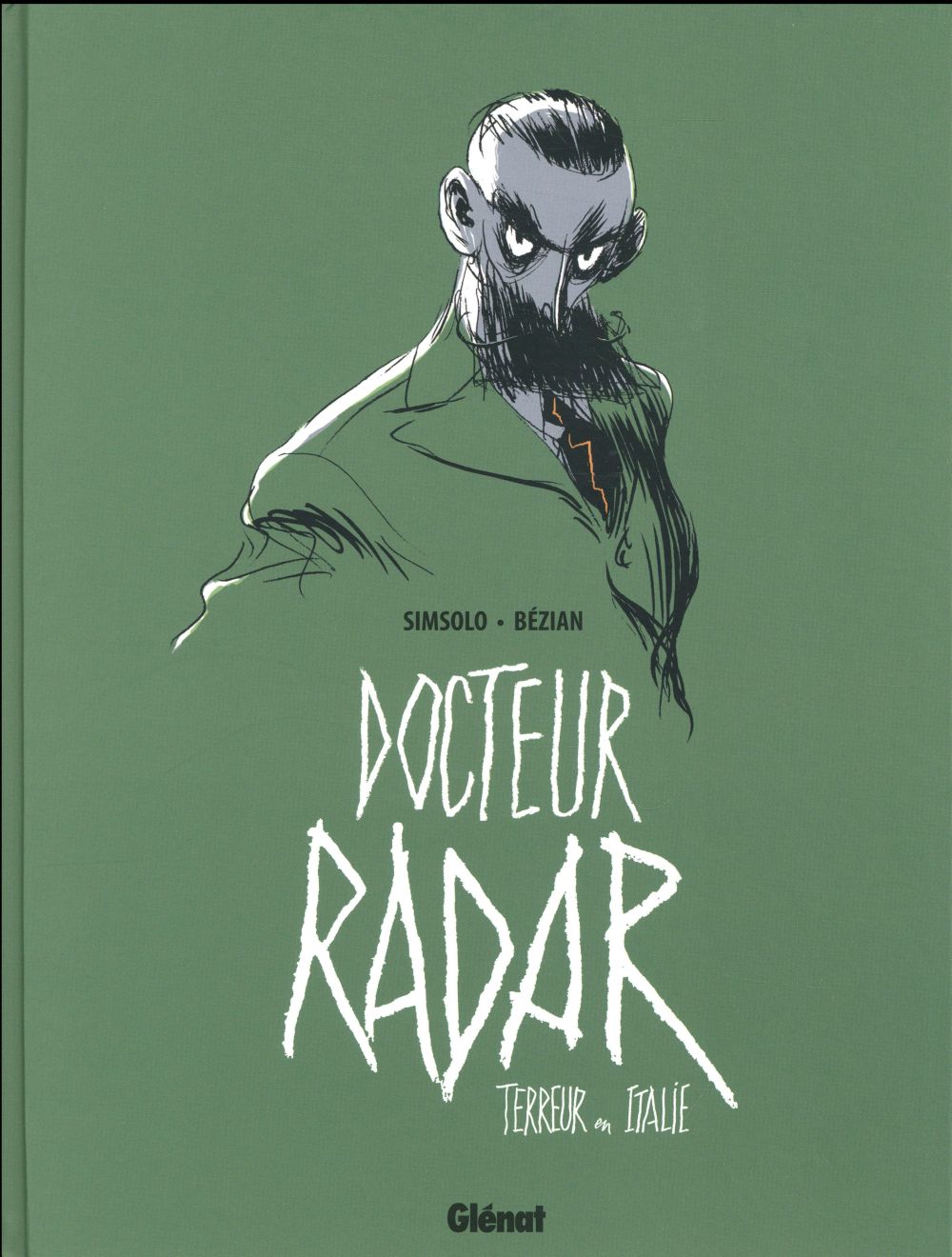 Docteur Radar Tome 2 : Terreur en Italie