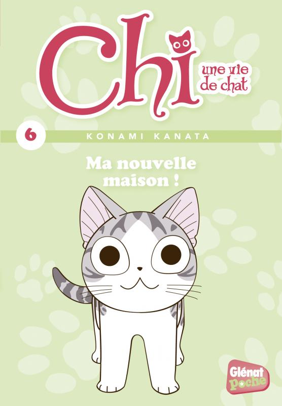 Chi, une vie de chat Tome 6 : Ma nouvelle maison !