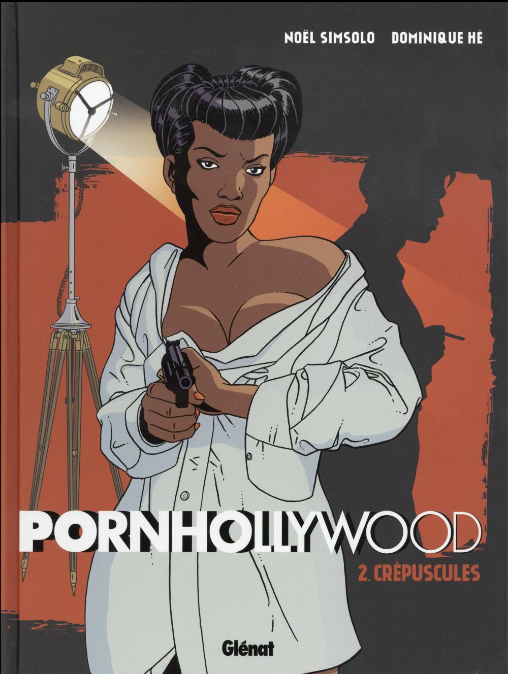 Pornhollywood Tome 2 : Crépuscules