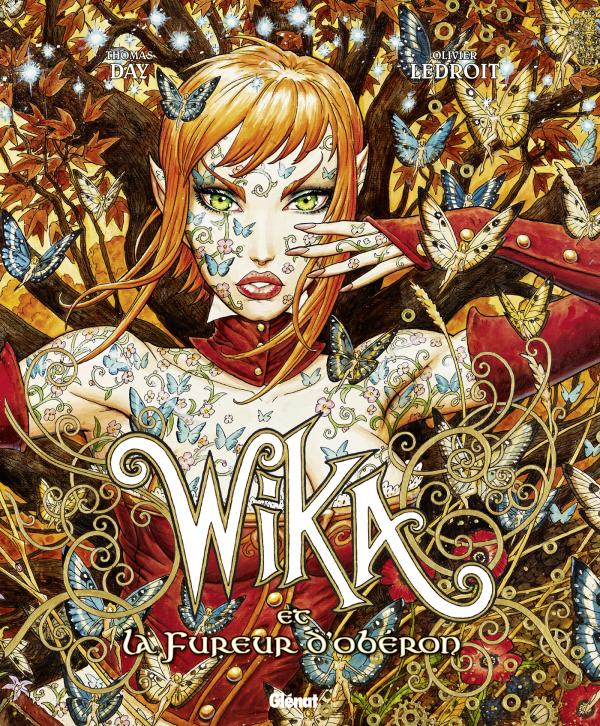 Wika Tome 1 : Wika et la fureur d'Obéron. Edition de luxe