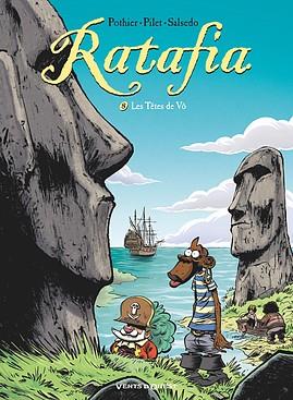 Ratafia Tome 8 : Les Têtes de Vô