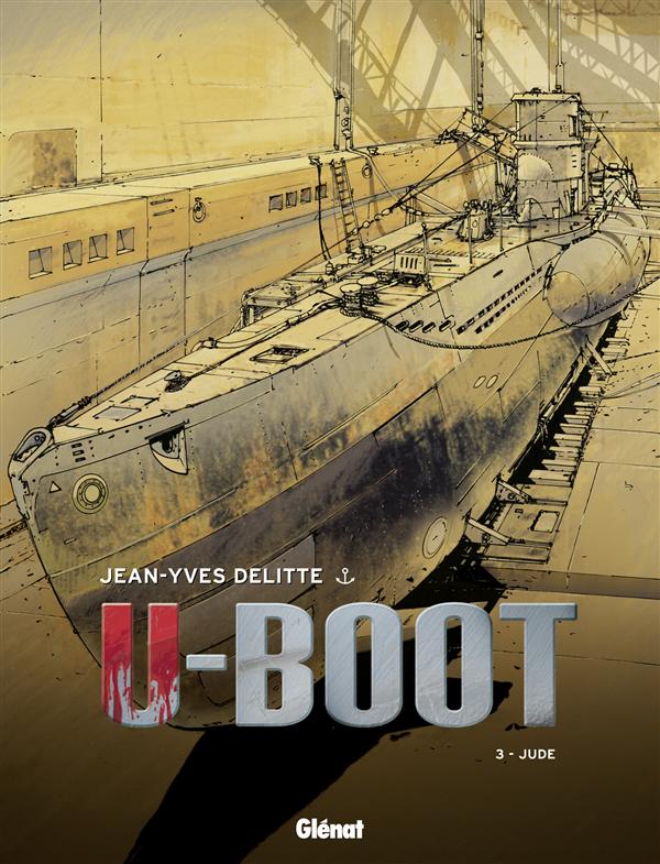 U-Boot Tome 3 : Jude
