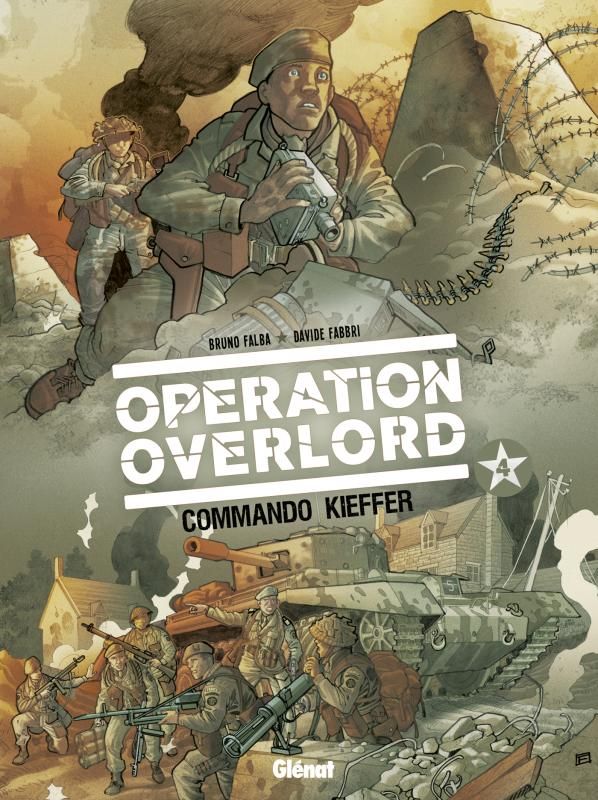 Opération Overlord Tome 4 : Commandant Kieffer