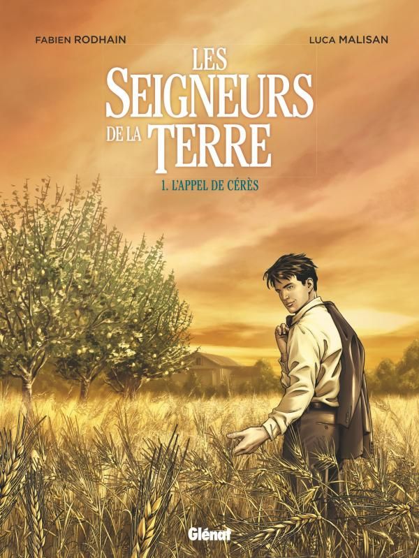 Les seigneurs de la terre Tome 1 : L'appel de Cérès