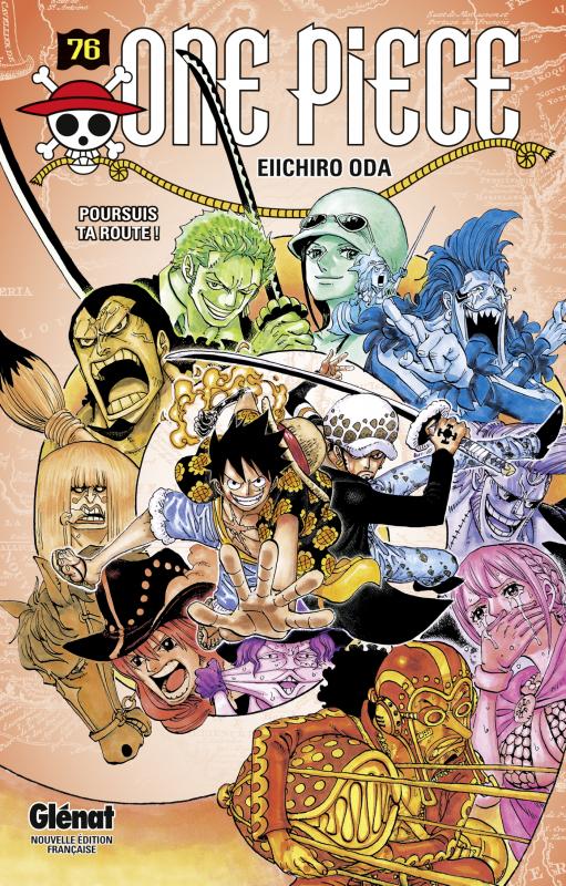 One Piece Tome 76 : Poursuis ta route !