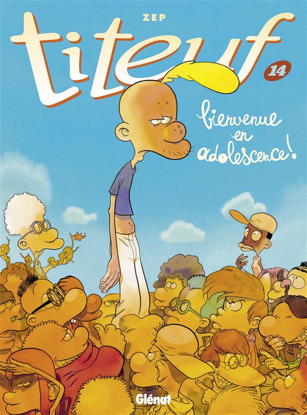 Titeuf Tome 14 : Bienvenue en adolescence !