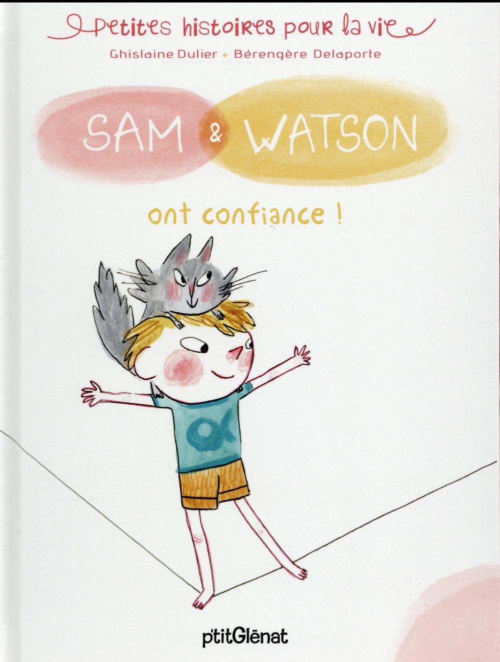 Sam & Watson : Sam & Watson ont confiance !