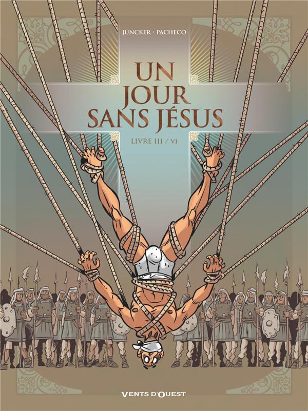Un jour sans Jésus Tome 3
