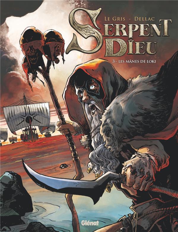 Serpent Dieu Tome 3 : Les mânes de Loki