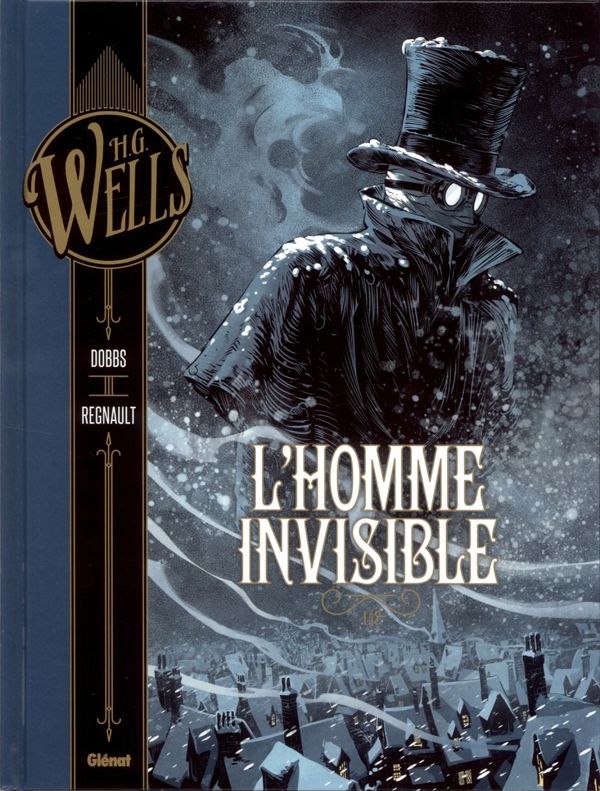 L'Homme invisible Tome 1