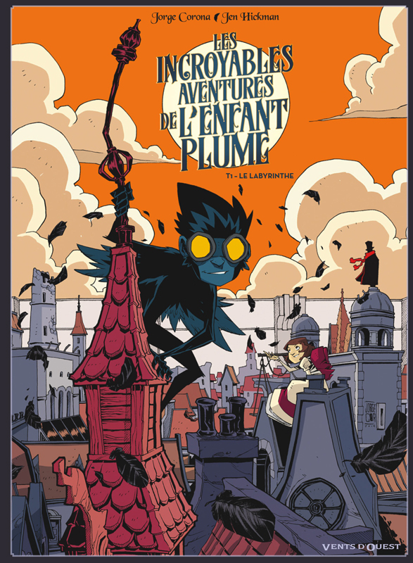 Les incroyables aventures de l'enfant plume Tome 1 : Le labyrinthe