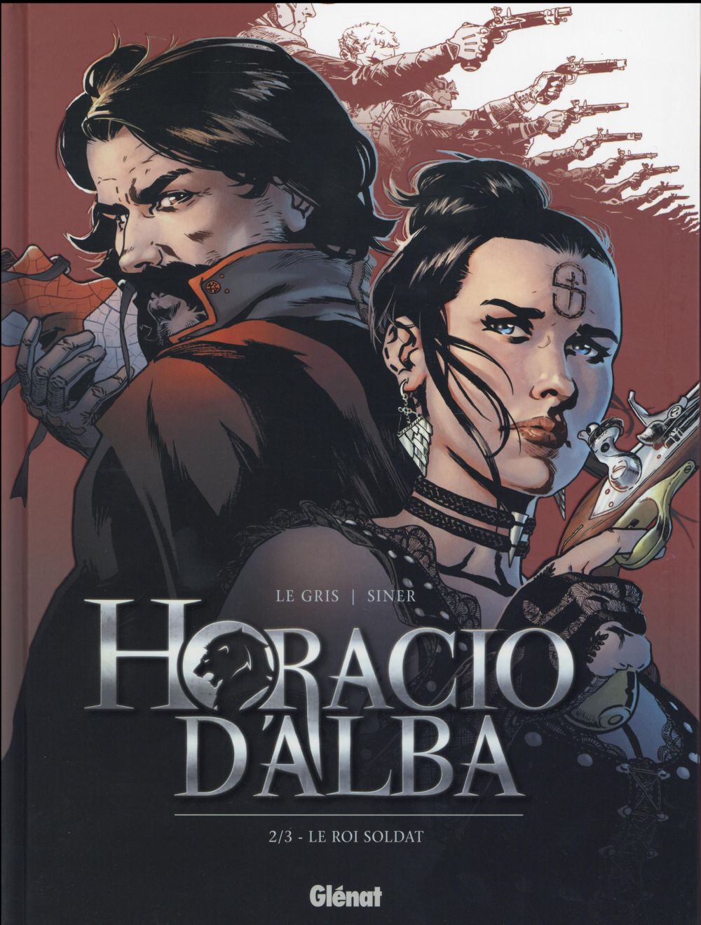 Horacio d'Alba Tome 2 : Le roi soldat