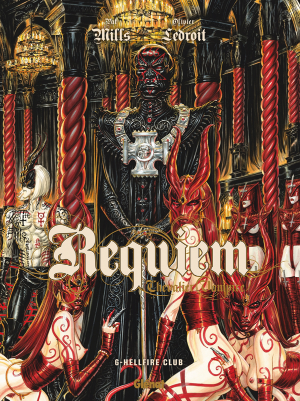 Requiem, Chevalier Vampire Tome 6 : Hellfire Club