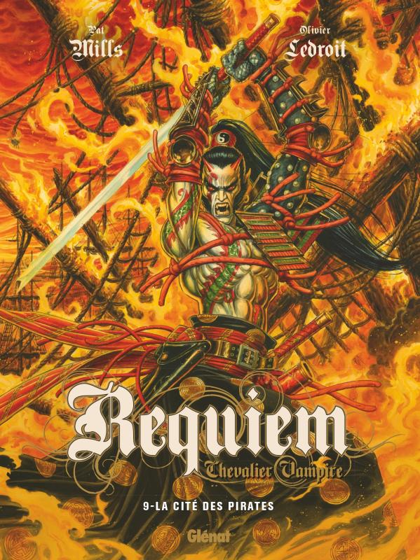 Requiem, Chevalier Vampire Tome 9 : La cité des pirates